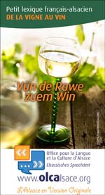 Lexique alsacien - français du vin Lexique alsacien - français du vin
