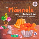 les aventures du Mannele en alsacien